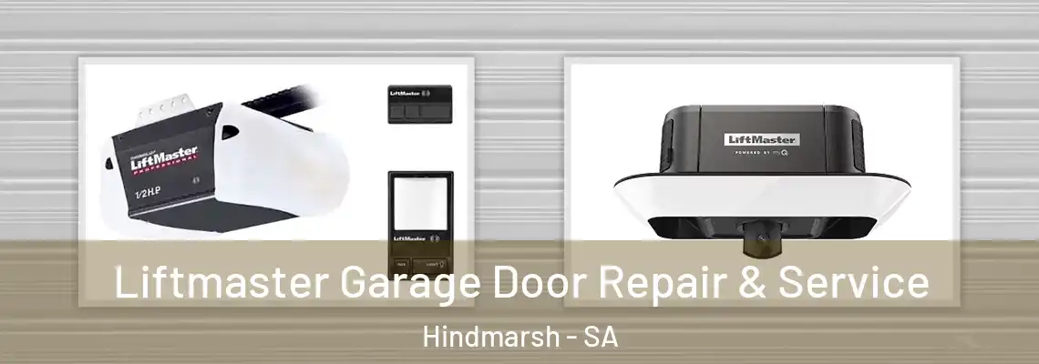Liftmaster Garage Door Repair & Service Hindmarsh - SA