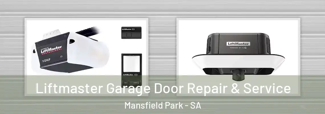  Liftmaster Garage Door Repair & Service Mansfield Park - SA