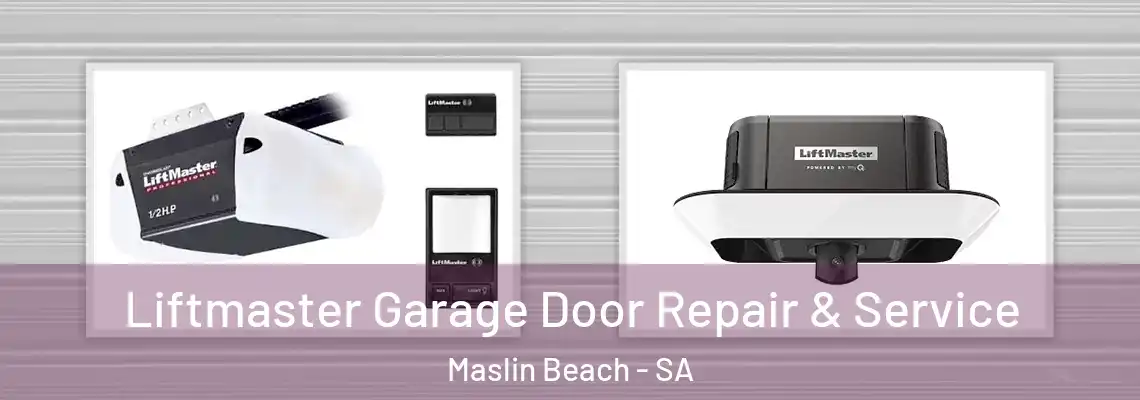 Liftmaster Garage Door Repair & Service Maslin Beach - SA