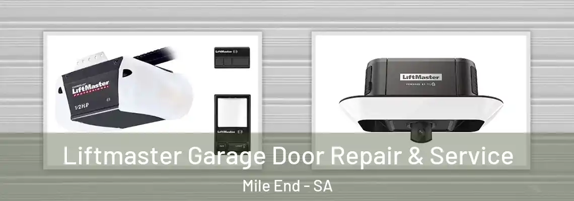 Liftmaster Garage Door Repair & Service Mile End - SA