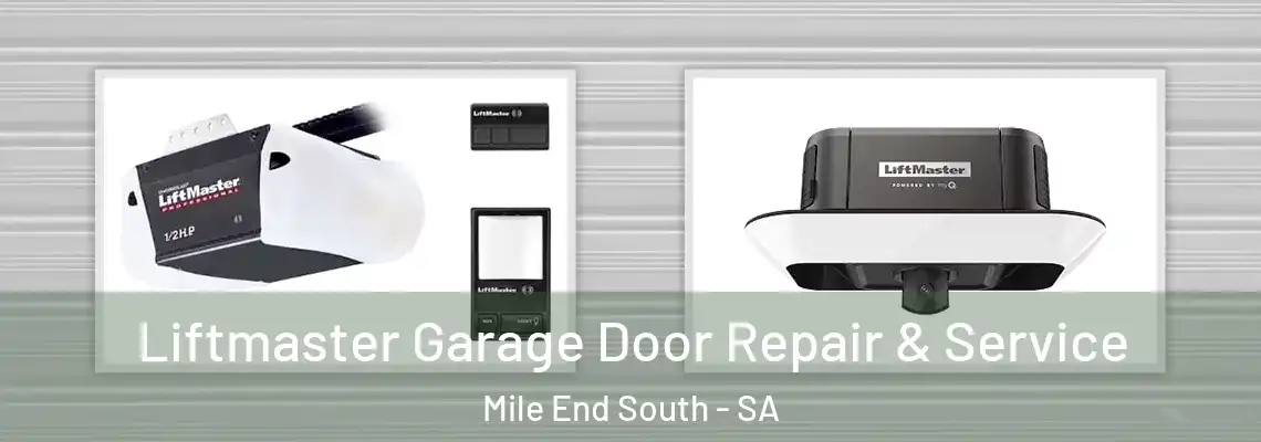 Liftmaster Garage Door Repair & Service Mile End South - SA