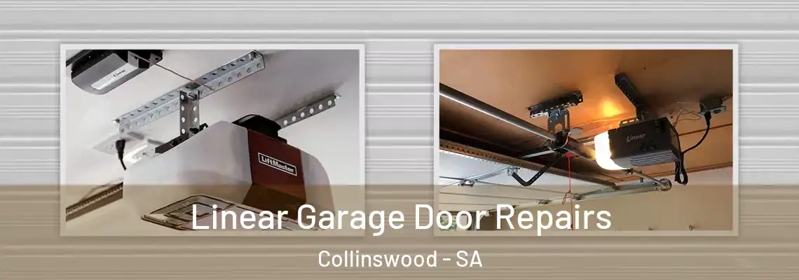  Linear Garage Door Repairs Collinswood - SA