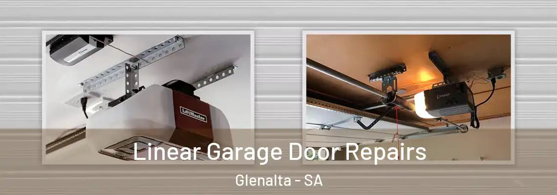  Linear Garage Door Repairs Glenalta - SA