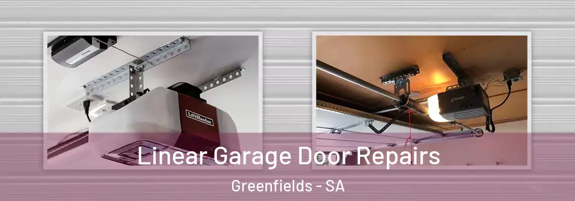  Linear Garage Door Repairs Greenfields - SA