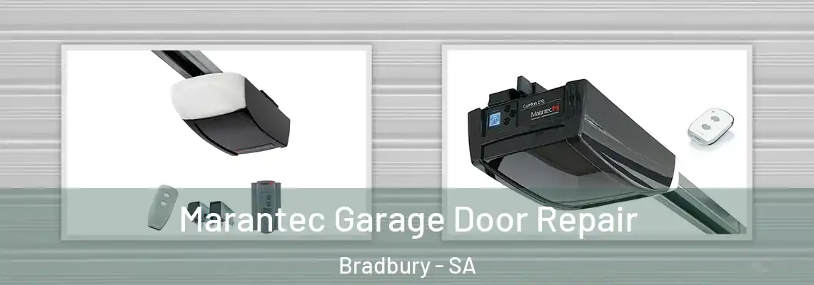 Marantec Garage Door Repair Bradbury - SA