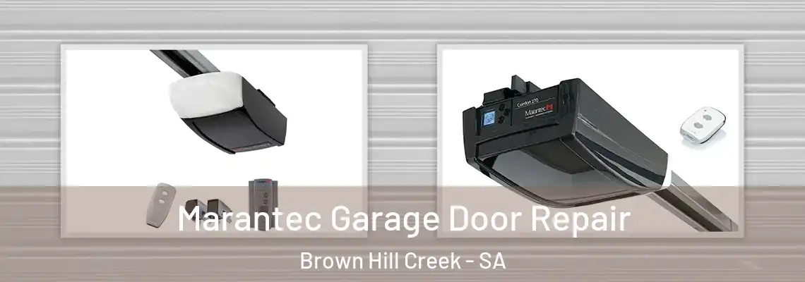 Marantec Garage Door Repair Brown Hill Creek - SA