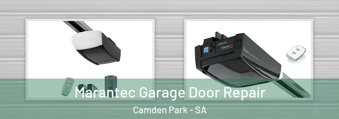 Marantec Garage Door Repair Camden Park - SA