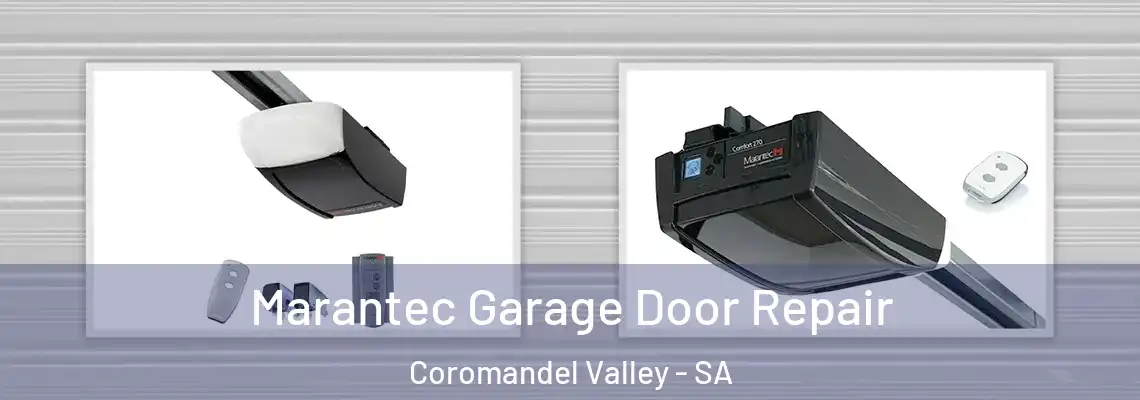 Marantec Garage Door Repair Coromandel Valley - SA