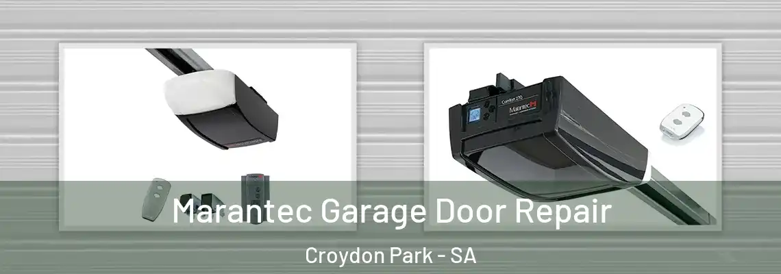  Marantec Garage Door Repair Croydon Park - SA