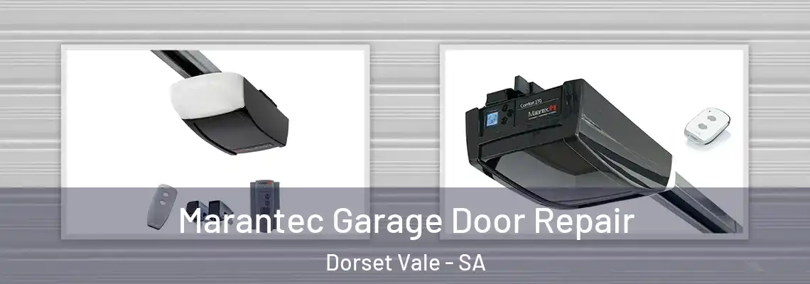  Marantec Garage Door Repair Dorset Vale - SA