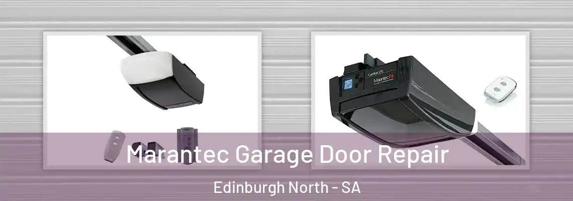 Marantec Garage Door Repair Edinburgh North - SA