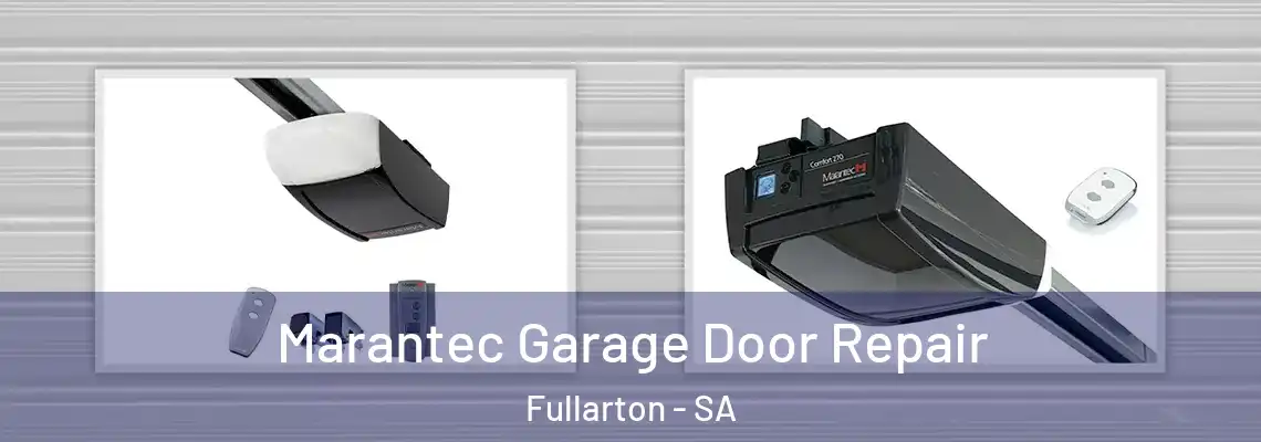 Marantec Garage Door Repair Fullarton - SA