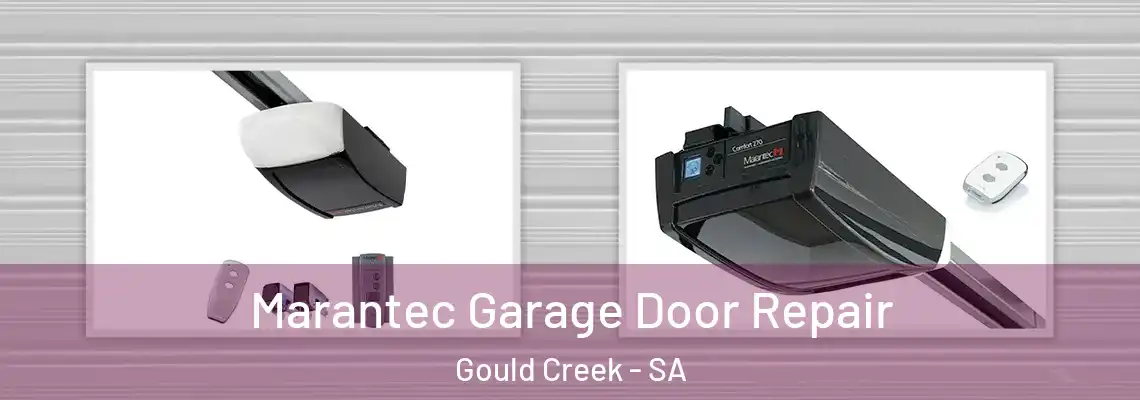 Marantec Garage Door Repair Gould Creek - SA