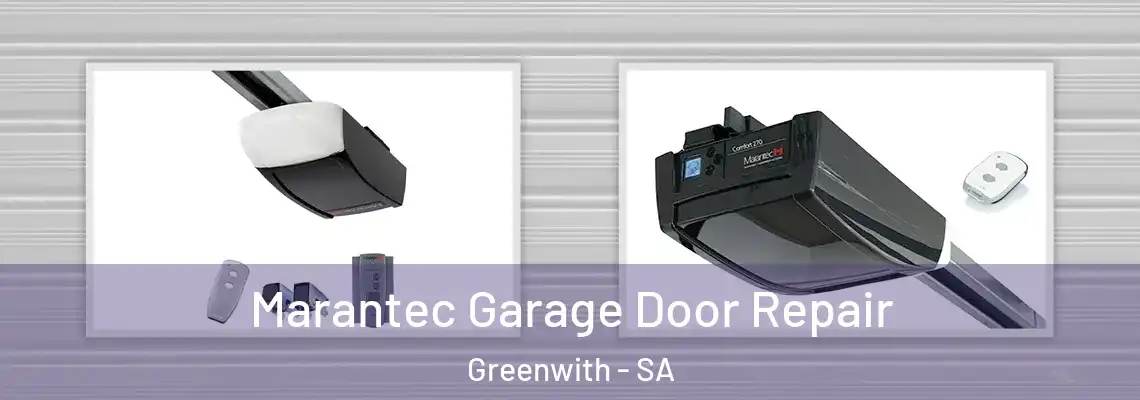 Marantec Garage Door Repair Greenwith - SA