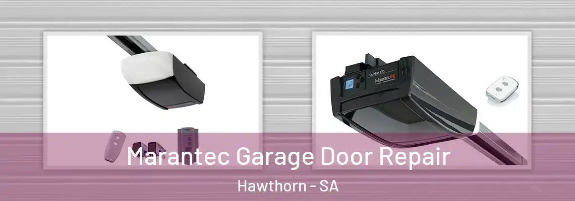  Marantec Garage Door Repair Hawthorn - SA