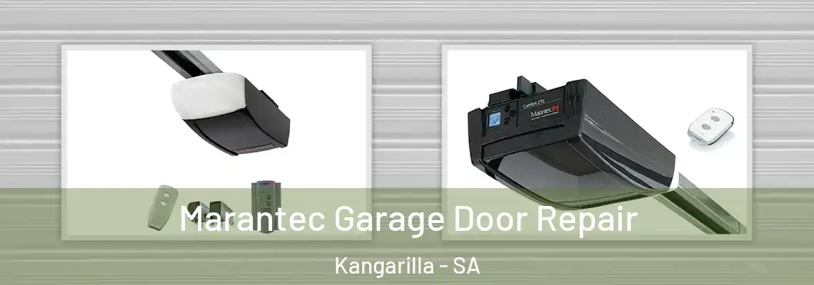 Marantec Garage Door Repair Kangarilla - SA