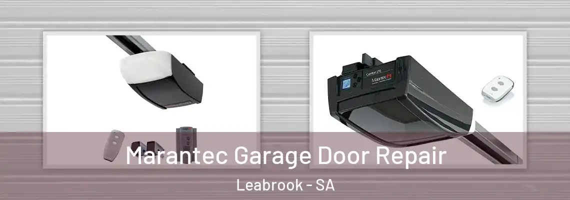  Marantec Garage Door Repair Leabrook - SA