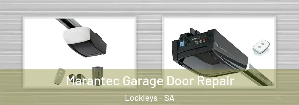 Marantec Garage Door Repair Lockleys - SA