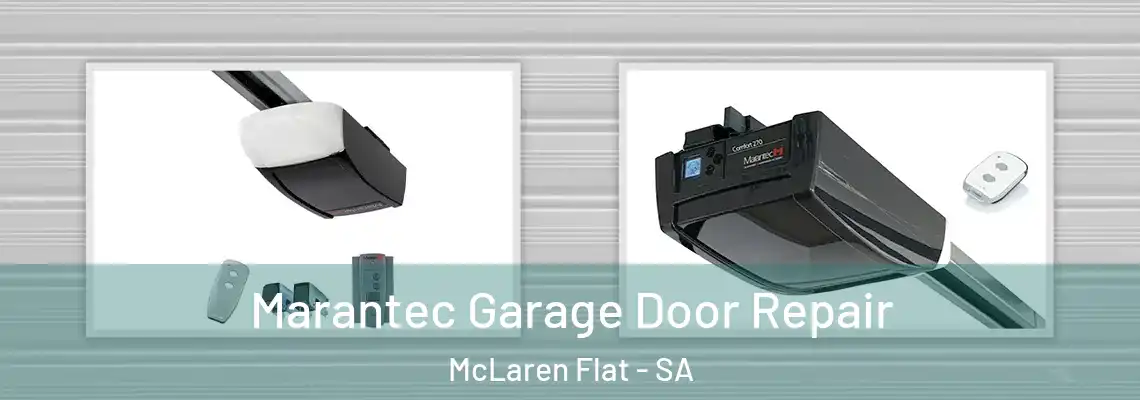 Marantec Garage Door Repair McLaren Flat - SA