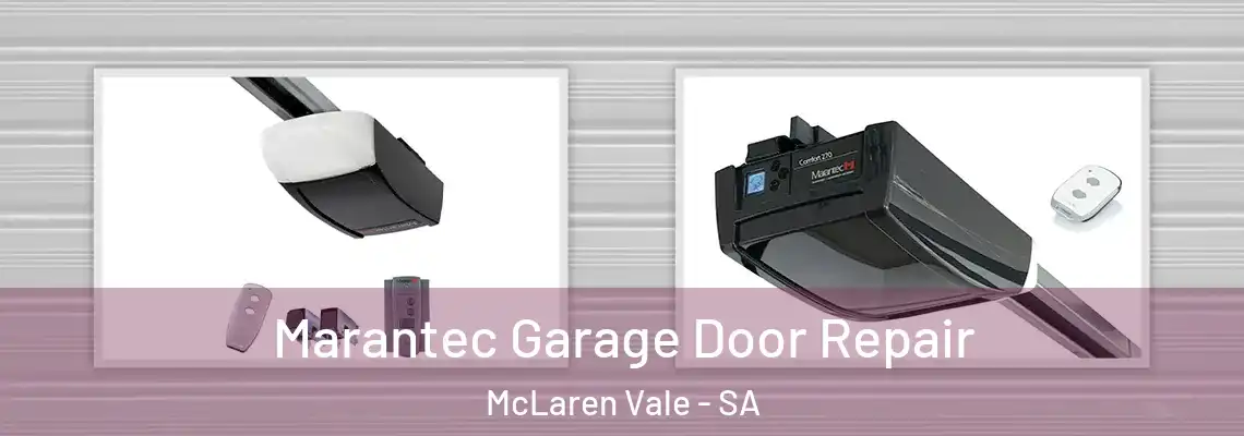 Marantec Garage Door Repair McLaren Vale - SA