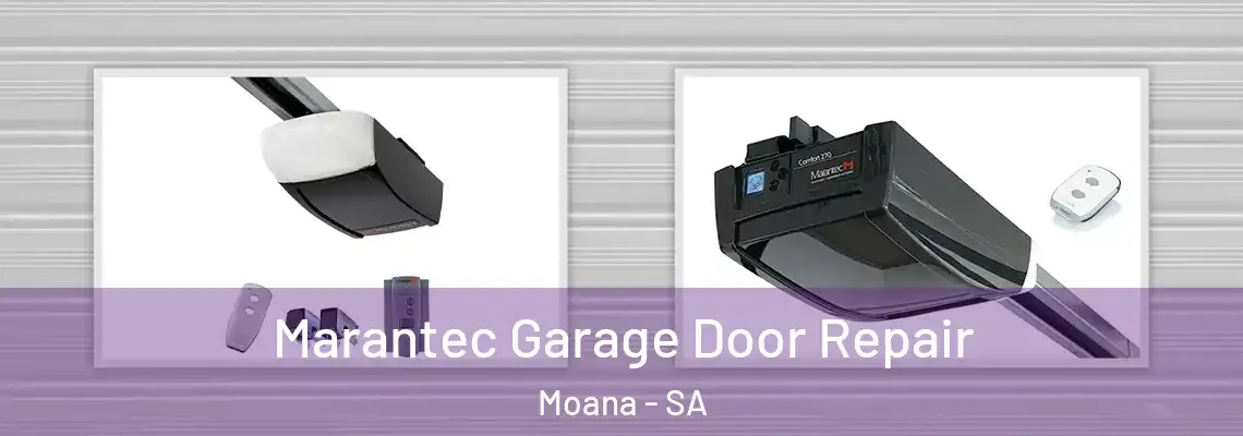 Marantec Garage Door Repair Moana - SA