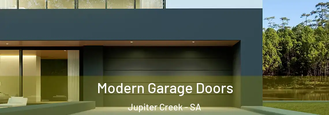 Modern Garage Doors Jupiter Creek - SA