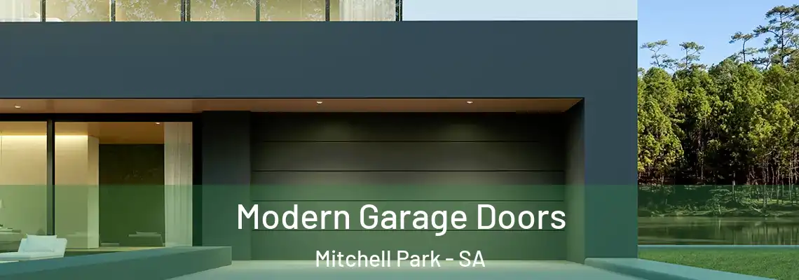  Modern Garage Doors Mitchell Park - SA