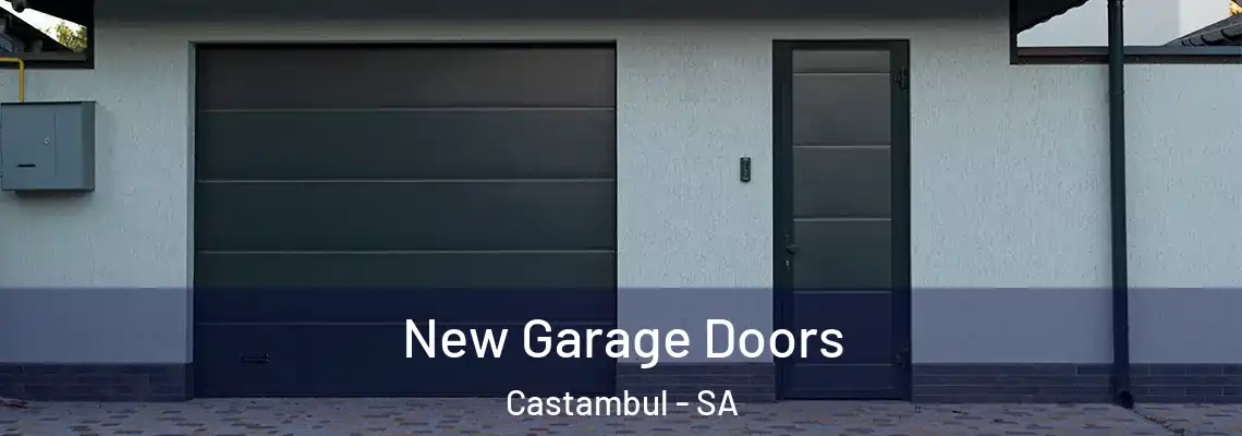  New Garage Doors Castambul - SA