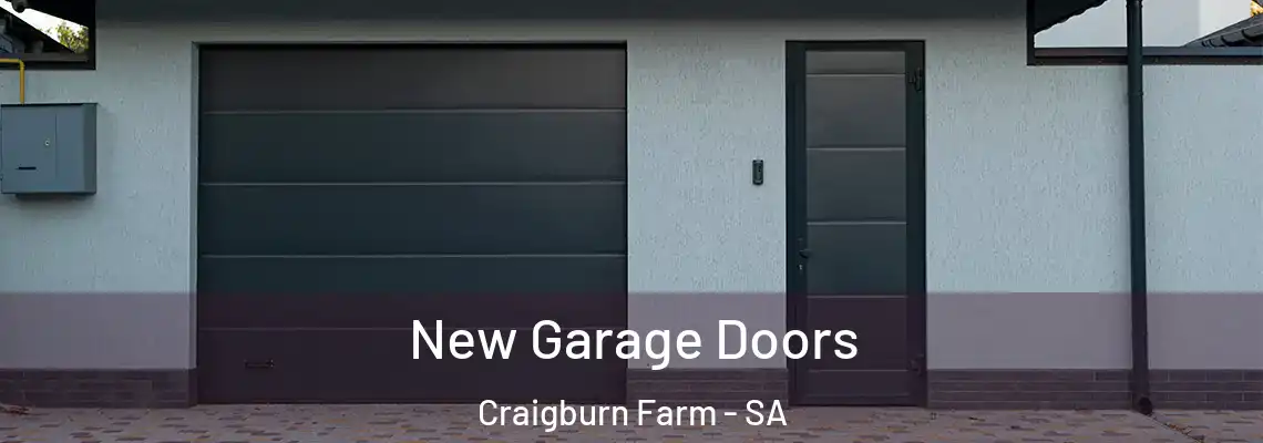  New Garage Doors Craigburn Farm - SA