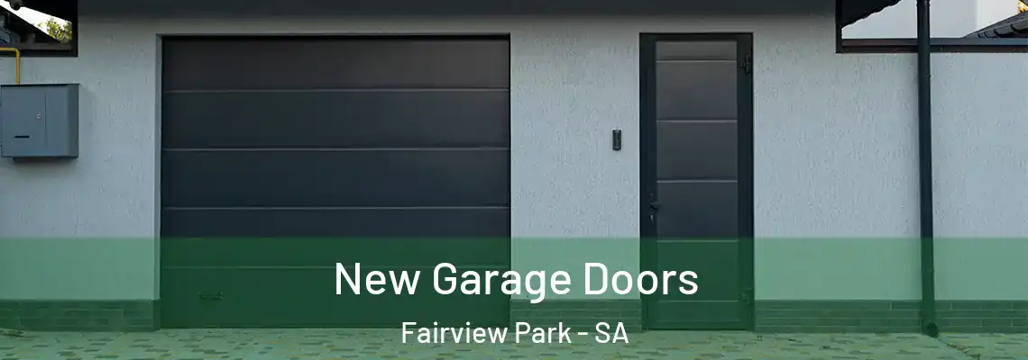  New Garage Doors Fairview Park - SA