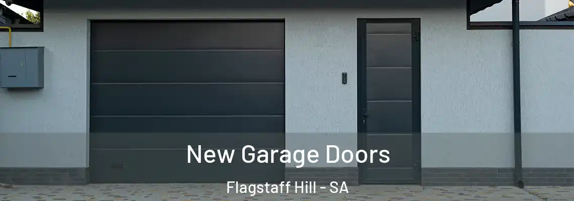 New Garage Doors Flagstaff Hill - SA