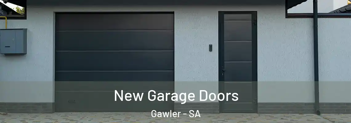 New Garage Doors Gawler - SA