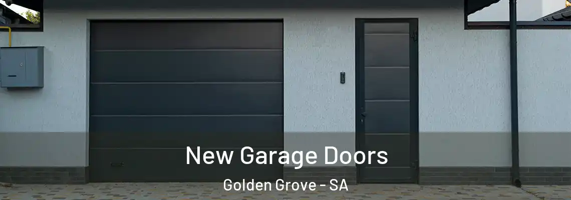 New Garage Doors Golden Grove - SA