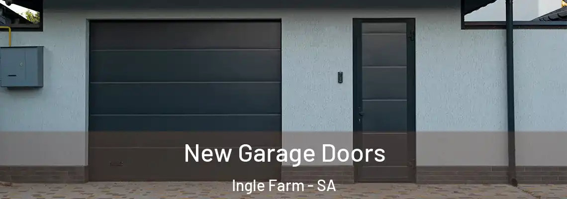 New Garage Doors Ingle Farm - SA