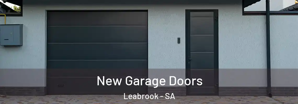 New Garage Doors Leabrook - SA