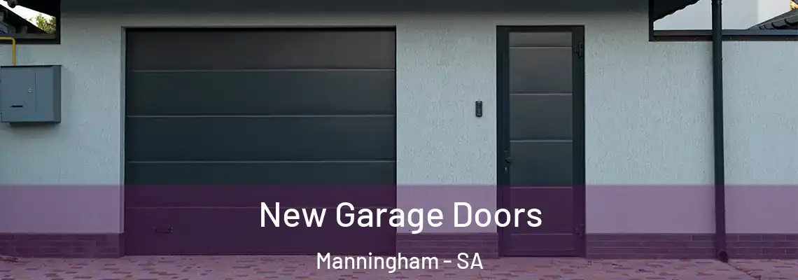 New Garage Doors Manningham - SA