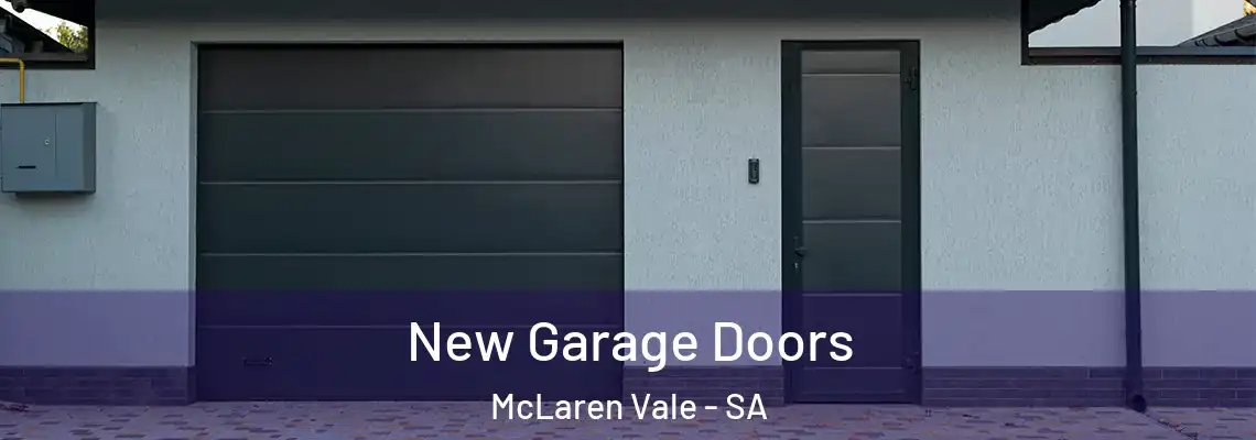 New Garage Doors McLaren Vale - SA