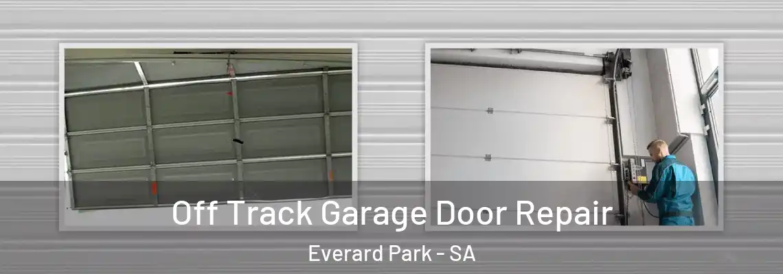 Off Track Garage Door Repair Everard Park - SA