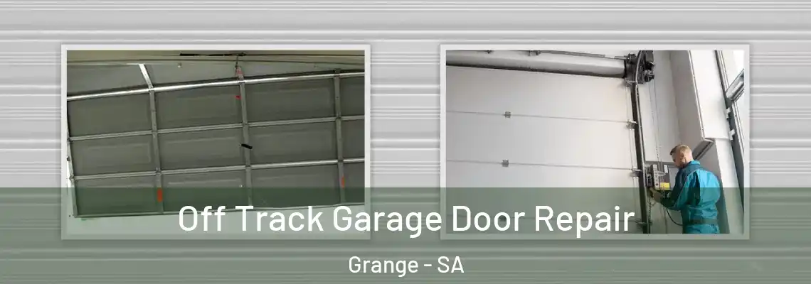  Off Track Garage Door Repair Grange - SA