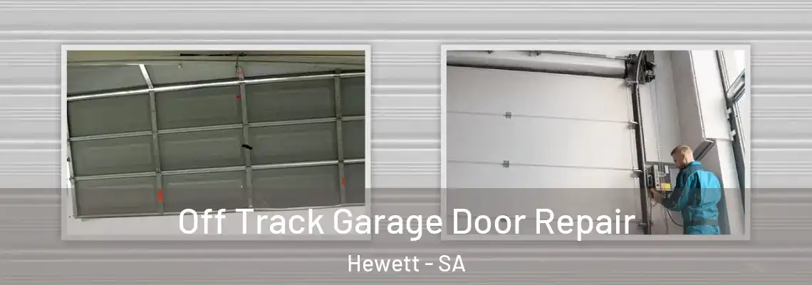  Off Track Garage Door Repair Hewett - SA