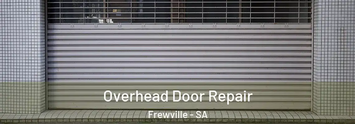  Overhead Door Repair Frewville - SA