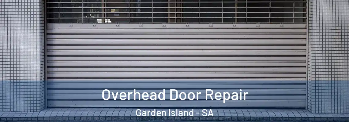  Overhead Door Repair Garden Island - SA