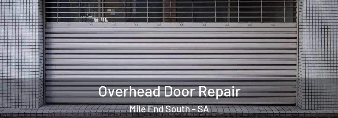 Overhead Door Repair Mile End South - SA