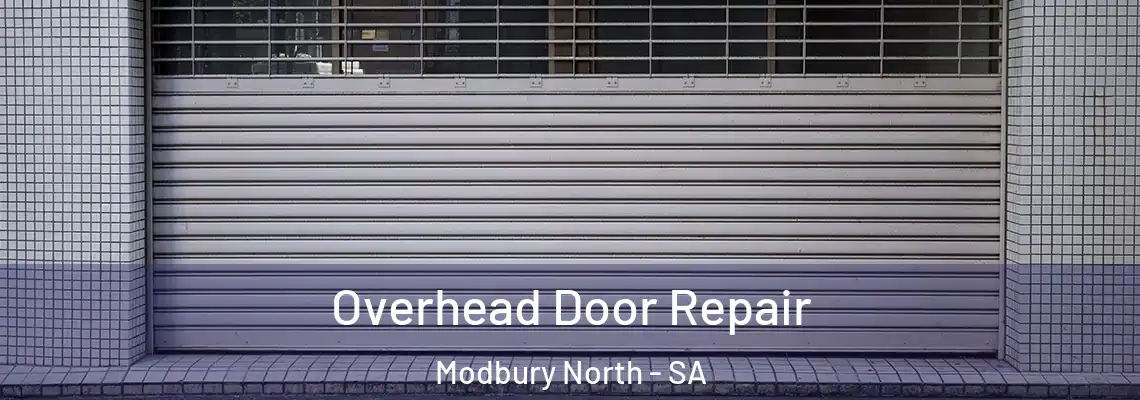  Overhead Door Repair Modbury North - SA