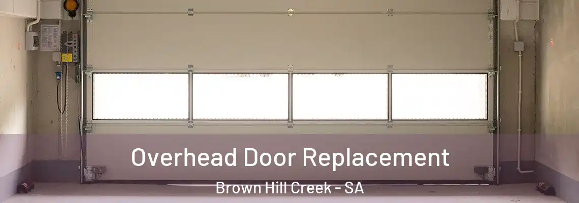 Overhead Door Replacement Brown Hill Creek - SA