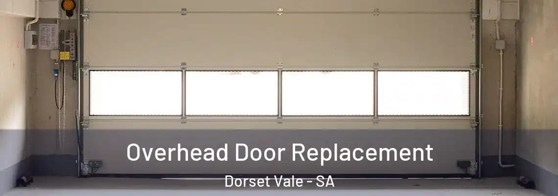 Overhead Door Replacement Dorset Vale - SA