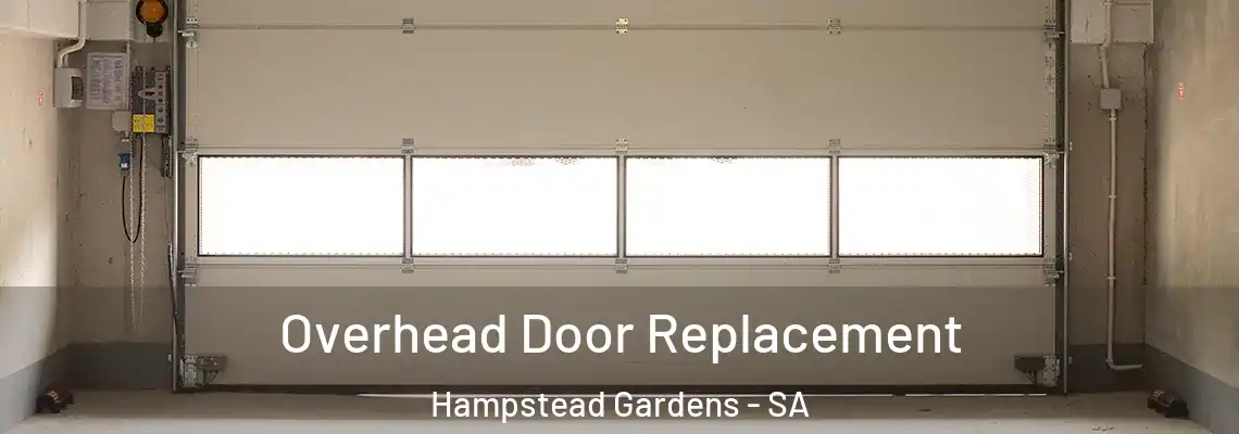 Overhead Door Replacement Hampstead Gardens - SA