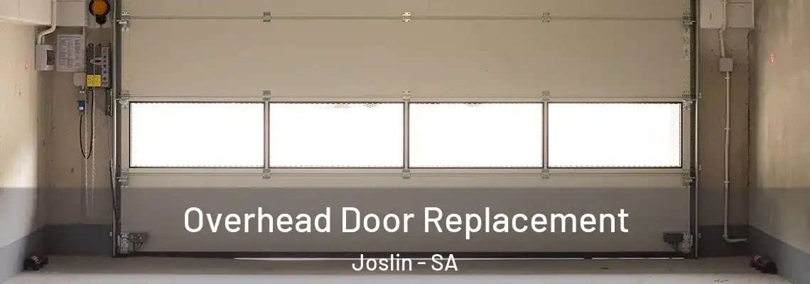  Overhead Door Replacement Joslin - SA