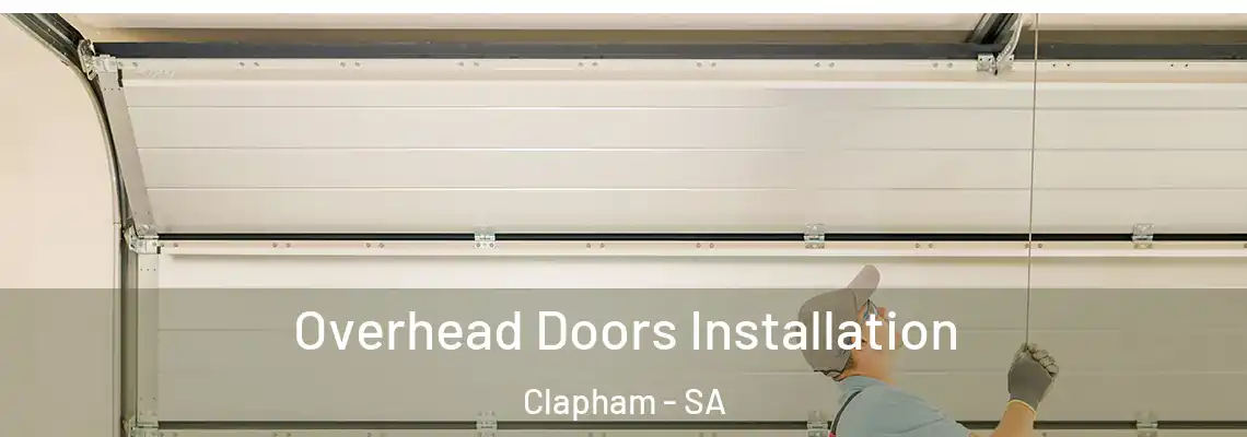Overhead Doors Installation Clapham - SA
