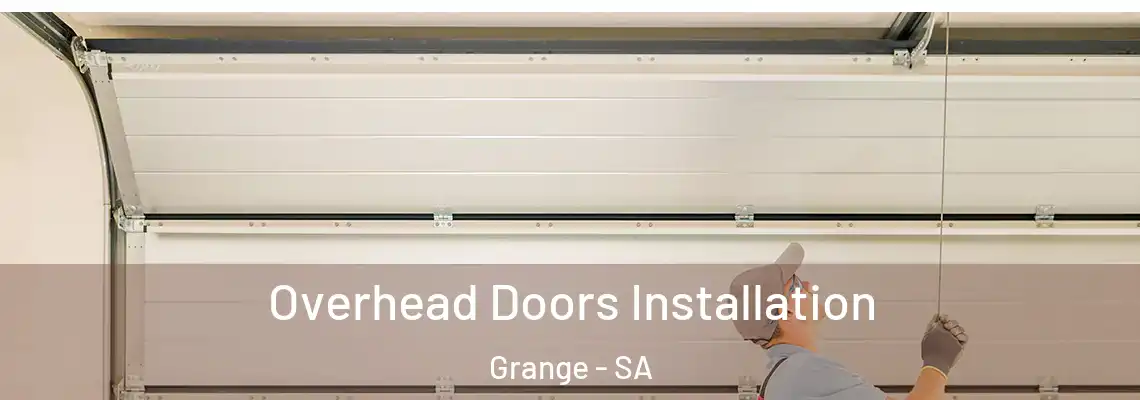  Overhead Doors Installation Grange - SA
